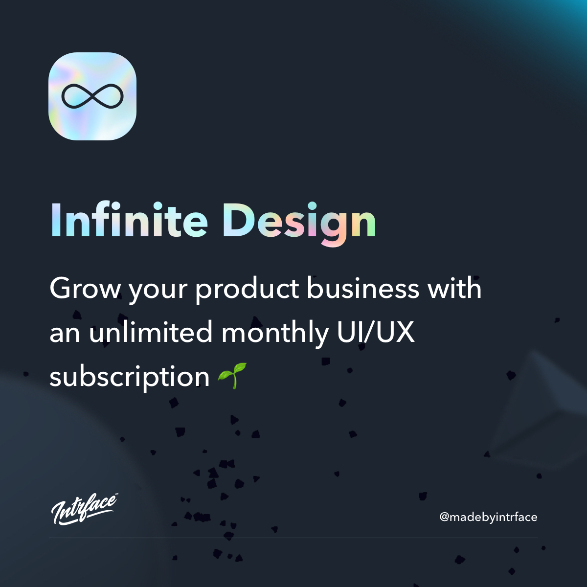 Infinite Design – Unlimited UI/UX Design, all night long!